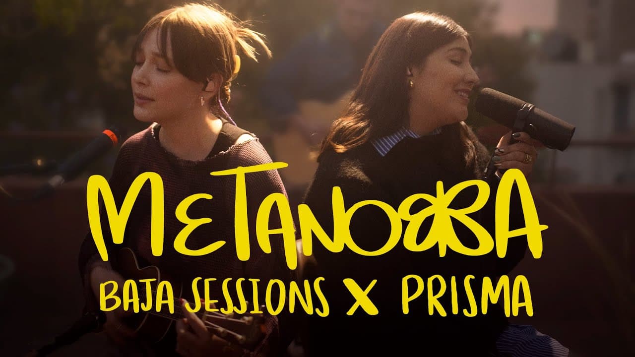 Baja Sessions × PRISMA — Metanoia (Acústico)