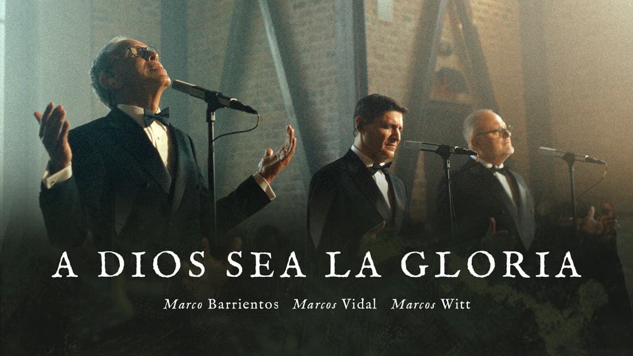 A Dios Sea la Gloria — Witt, Vidal & Barrientos