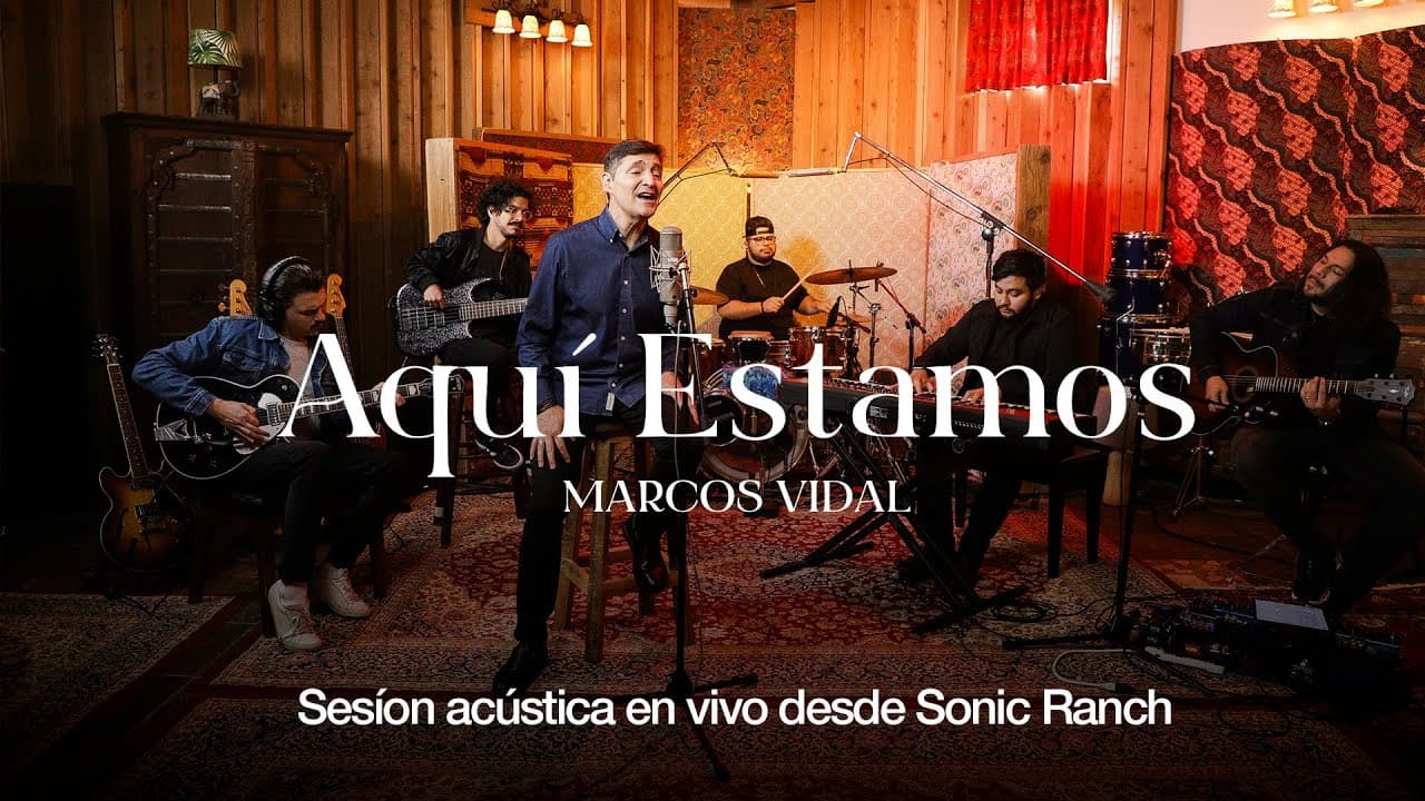 Marcos Vidal — Aquí Estamos