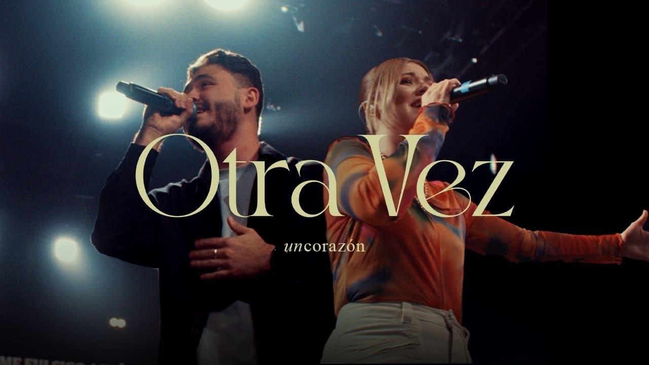 Un Corazón — Otra Vez